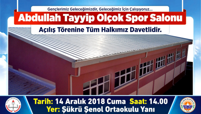 Abdullah Tayyip Olçok Spor Salonu Açılış Töreni
