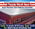 Abdullah Tayyip Olçok Spor Salonu Açılış Töreni