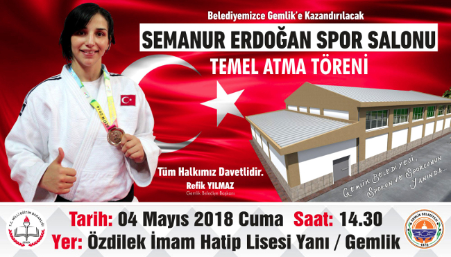 Semanur Erdoğan Spor Salonu Temel Atma Töreni