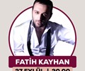 Konser : Fatih KAYHAN