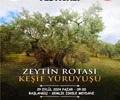 Zeytin Rotası Keşif Yürüyüşü