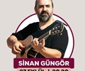 Konser: Sinan GÜNGÖR