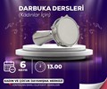 Darbuka Dersleri (Kadınlar İçin)