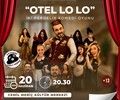 Otel Lo Lo, İki Perdelik Komedi Oyunu