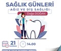 Sağlık Günleri - Ağız ve Diş Sağlığı
